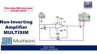 Non Inverting Amplifier  Practical using Multisim [upl. by Volnay]