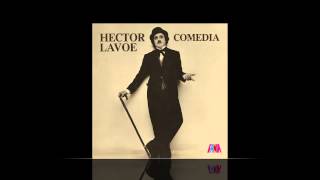 Hector Lavoe  Bandolera [upl. by Virnelli362]