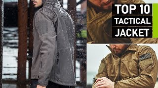 Top 10 Best Tactical Jackets You Need to See [upl. by Waynant]