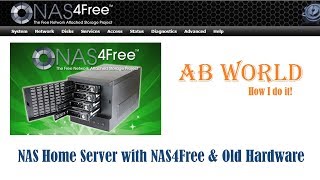 NAS4Free Setup and Installation [upl. by Bolte]