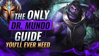 The ONLY Dr Mundo Guide Youll EVER NEED  League of Legends Season 11 [upl. by Tolley]