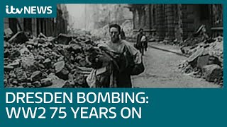 Dresden World War Two bombing 75 years on  ITV News [upl. by Annad]