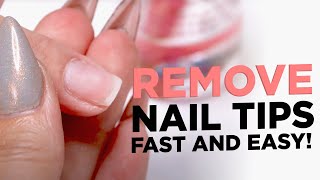 The Best and Safest Way to Remove Nail Tips [upl. by Elraet]