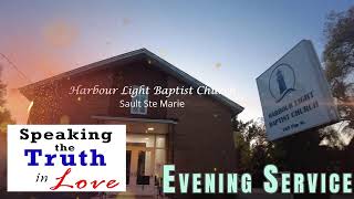 Harbour Light Baptist Church SSM Live Stream [upl. by Atnohs]