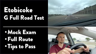 Etobicoke G Full Road Test  Full Route amp Tips on How to Pass Your Driving Test [upl. by Ttennej]