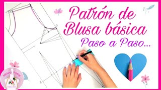 🌸8 COMO TRAZAR UN PATRÓN DE BLUSA BÁSICA SUPER FÁCIL [upl. by Nehcterg856]