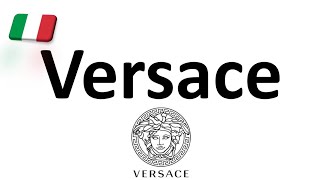 How to Pronounce Versace CORRECTLY Italian Pronunciation Gianni amp Donatella [upl. by Romelda532]