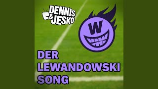 Der Lewandowski Song [upl. by Nirb]