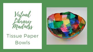 Tissue Paper Bowl [upl. by Anilahs624]