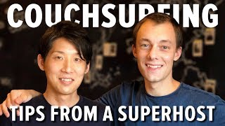 Couchsurfing Tips from a Superhost [upl. by Iolande]