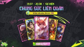 HƯỚNG DẪN CHƠI SỰ KIỆN CHUNG SỨC LIÊN QUÂN  Garena Liên Quân Mobile [upl. by Acinyt107]