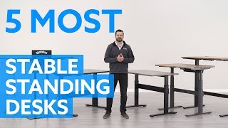 5 Most Stable Standing Desks Tested on WobbleMeter for 2020 [upl. by Piefer]