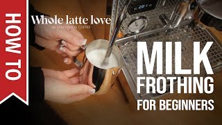 How To Milk Frothing for Beginners 5 Tips [upl. by Atiner]