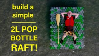 DIY Raft ● From 2L Pop Bottles [upl. by Sevy]