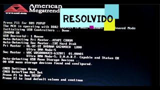 COMO SAIR DA TELA AMERICAN MEGATRENDS  BOOT NÃO INICIA AUTOMATICAMENTE 2022 CMOS SETTINGS WR SampT [upl. by Vinn]