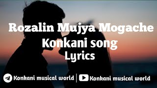 Rozalin Mujya Mogache konkani song  with lyrics  best olden romantic song  konkani song [upl. by Richmound845]