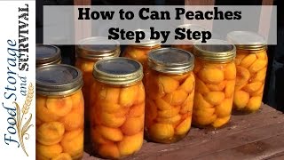 How to Can Peaches Step by Step [upl. by Petrick382]