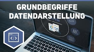 Grundbegriffe Datendarstellung  Daten und Zeichendarstellung 1 [upl. by Enautna]