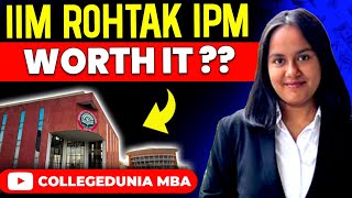 IIM Rohtak IPM  Placement Interview and admission  Full Review 2024 [upl. by Goodrich]