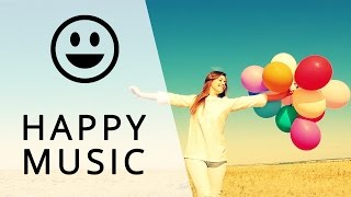 Happy instrumental music [upl. by Thaine]