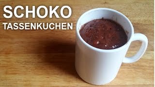 Tassenkuchen selber machen  Schoko Tassenkuchen [upl. by Aihsenet]