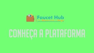 FAUCETHUB Como funciona conheça a plataforma [upl. by Kirk]