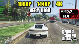 RX 580  GTA V  5  1080p 1440p 4K  Very High [upl. by Ahsiele]