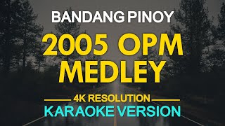 KARAOKE 2005 OPM Medley Cueshe Hale Orange and Lemons and More [upl. by Thinia]