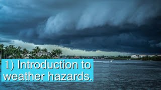 Introduction to weather hazards  AQA GCSE Geography Unit 1A [upl. by Arahk]