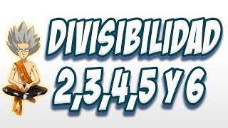 Criterios de Divisibilidad por 2345 y 6 [upl. by East]