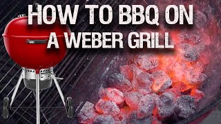 A Beginners Guide To A Weber Grill [upl. by Alberik]