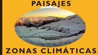 Paisajes según zonas climática [upl. by Noicpecnoc437]