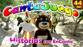 CantaJuego  Historias Con Encanto [upl. by Nama]