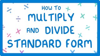 How to Multiply and Divide in Standard Form Part 34 25 [upl. by Mirabella322]