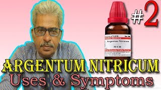 Argentum Nitricum in Hindi Part 2  Uses amp Symptoms in Homeopathy by Dr P S Tiwari [upl. by Eugilegna]