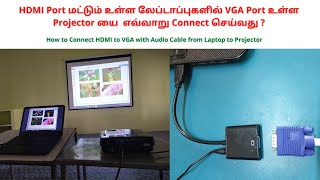 How to Connect HDMI to VGA with Audio Cable from Laptop to Projector [upl. by Soigroeg304]