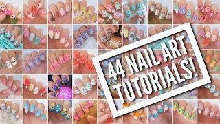 44 Nail Art Tutorials  Nail Art Design Compilation [upl. by Valora]