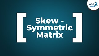 Skewsymmetric Matrix  Dont Memorise [upl. by Aramanta]