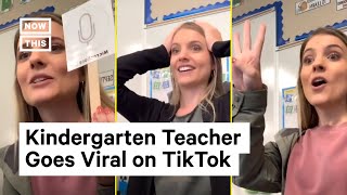 Kindergarten Teacher Goes Viral on TikTok  NowThis [upl. by Okramed]