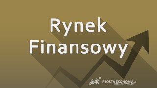 Rynek finansowy  Wprowadzenie [upl. by Aysab604]