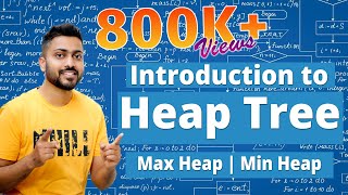 L38 Introduction to Heap Tree with examples  Max Min Heap [upl. by Nomihs127]