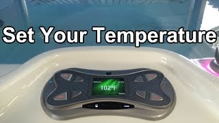 How to set Temperature on Hot Spring Highlife [upl. by Aiblis]