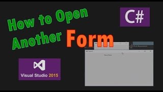 C tutorial  How to Open another Form amp Tips  Visual Studio 2015 [upl. by Logan]