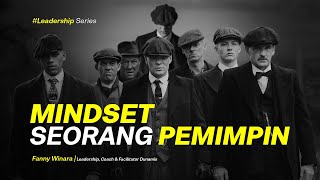 4 FUNDAMENTAL MINDSET KEPEMIMPINAN  MENJADI PEMIMPIN EFEKTIF  TIPS MENINGKATKAN KEMAMPUAN MEMIMPIN [upl. by Cychosz]