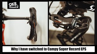 Why I have switched to Campagnolo Super Record EPS [upl. by Kliman]