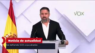 Así defiende VOX a sus aliados [upl. by Amla]