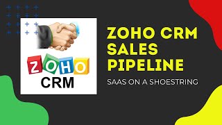 Zoho CRM Sales Pipeline [upl. by Nosa]