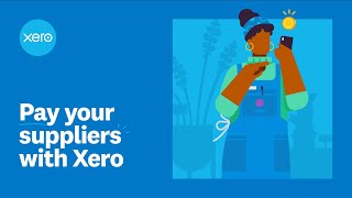 Pay your suppliers with Xero [upl. by Eudoca]