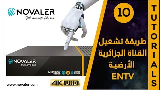 رقم 10  طريقة تشغيل القناة الأرضية الجزائرية  Novaler Multibox 4K SE [upl. by Eustache]