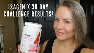 Isagenix 30 Day Challenge Results How many pounds and inches [upl. by Arraeit]